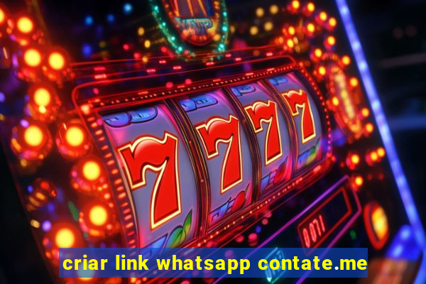 criar link whatsapp contate.me